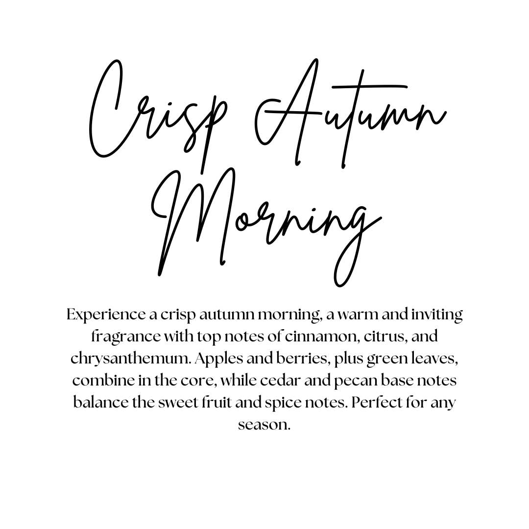 CRISP AUTUMN MORNING | FALL CANDLE | 100% SOY WAX | 8 OZ