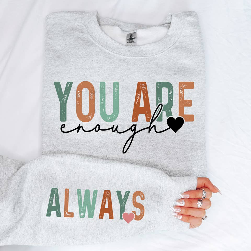 You Are Enough