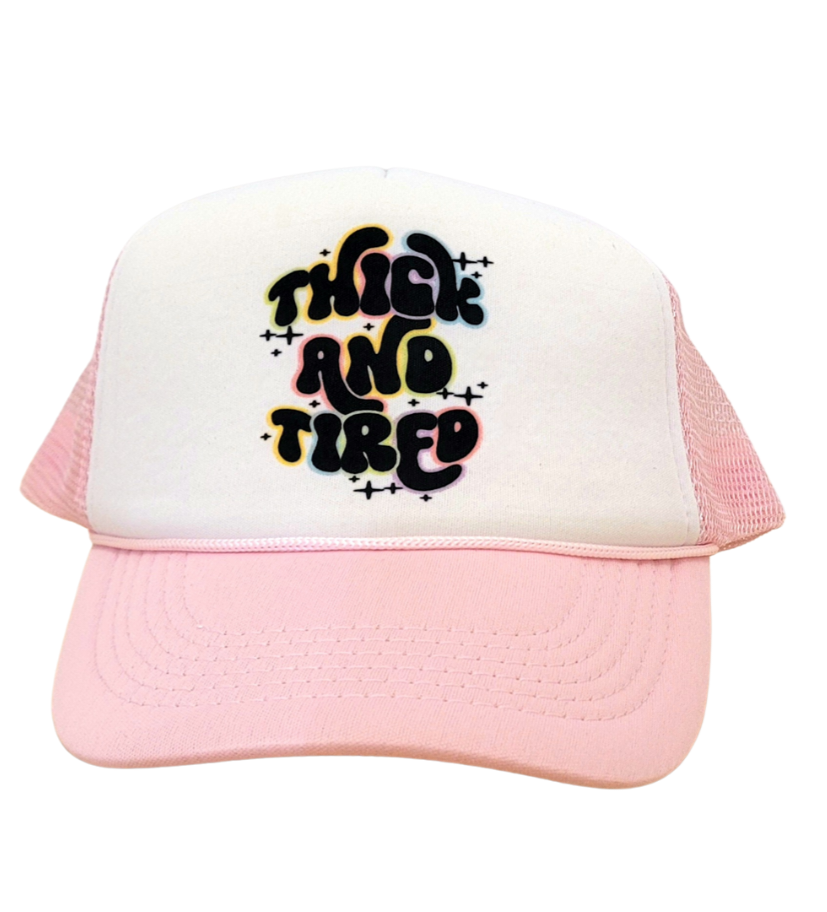 Thick And Tired (Hat)