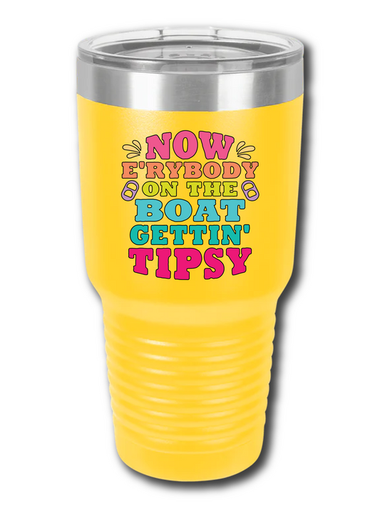 Now E'rybody On The Boat Gettin' Tipsy - UV Tumbler: Yellow