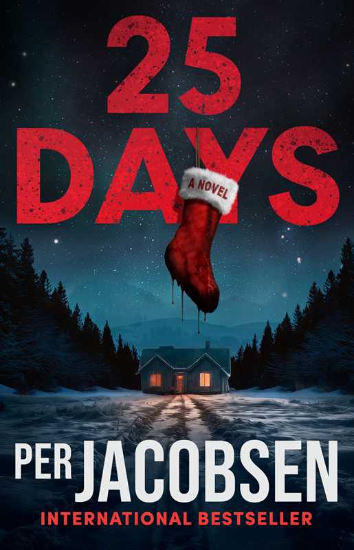 25 Days by Per Jacobsen: Paperback; 320 pages / English