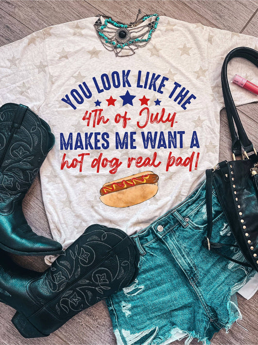 You Look Like The 4th Of July