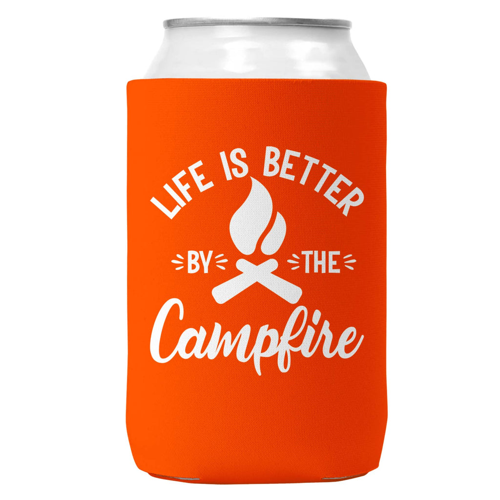 Life is Better by the Campfire Can Coozie: 12oz Can