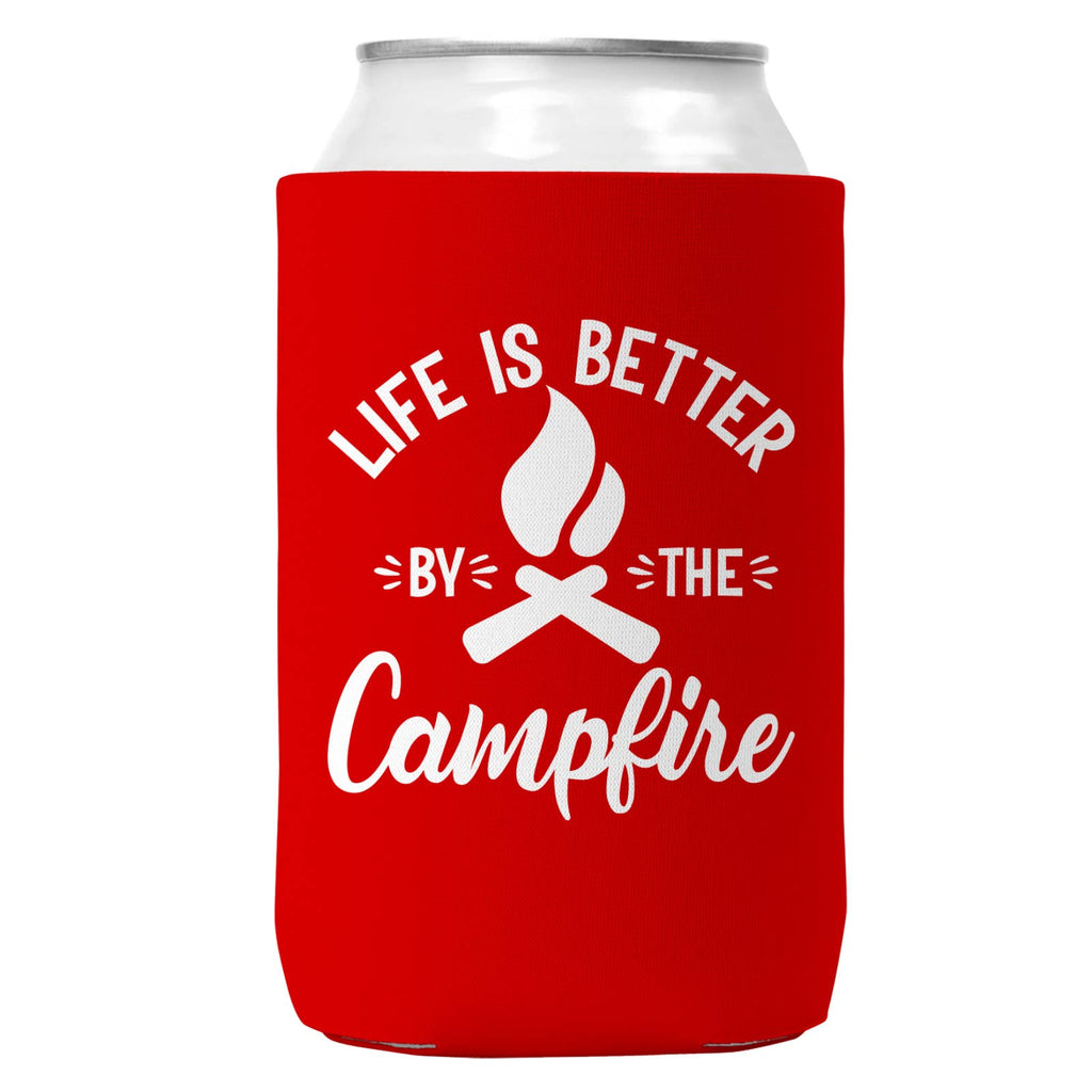 Life is Better by the Campfire Can Coozie: 12oz Can
