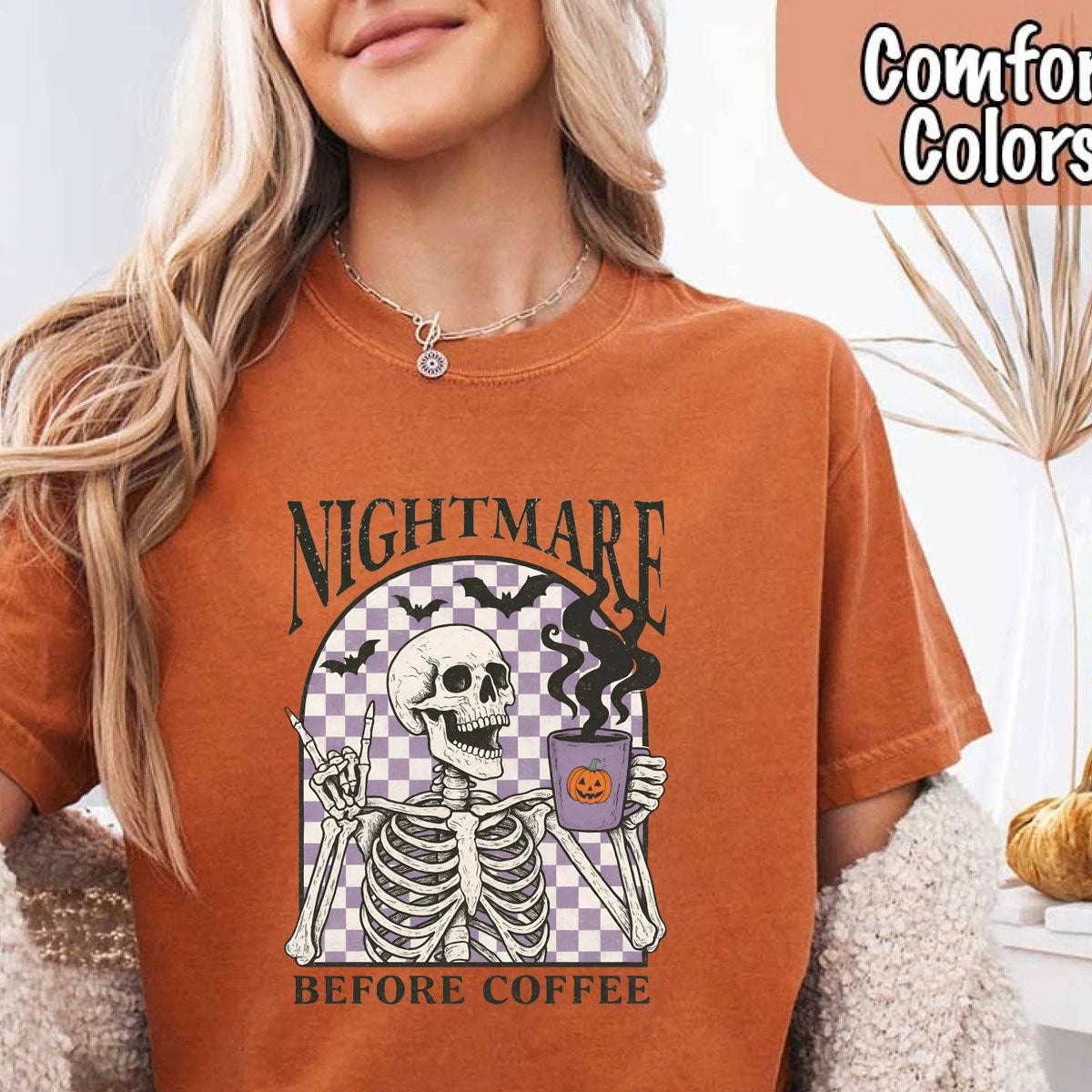 Nightmare Before Coffee Comfort Colors Shirt