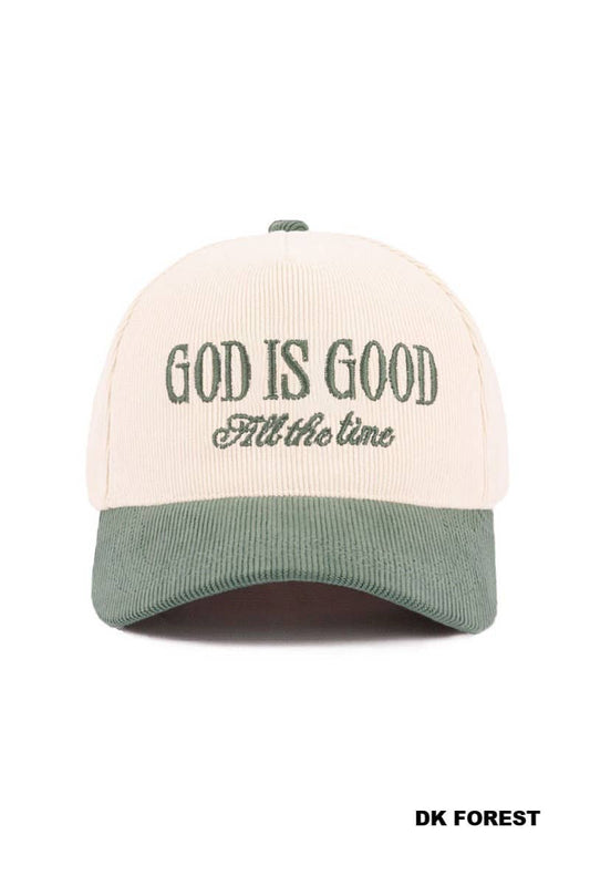 God Is Good All The Time Two Tone Corduroy Cap