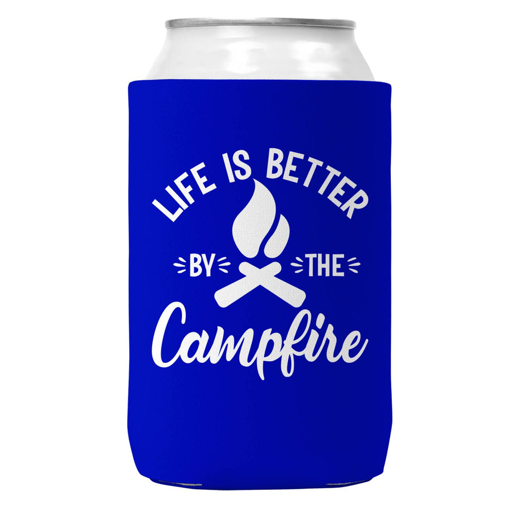 Life is Better by the Campfire Can Coozie: 12oz Can