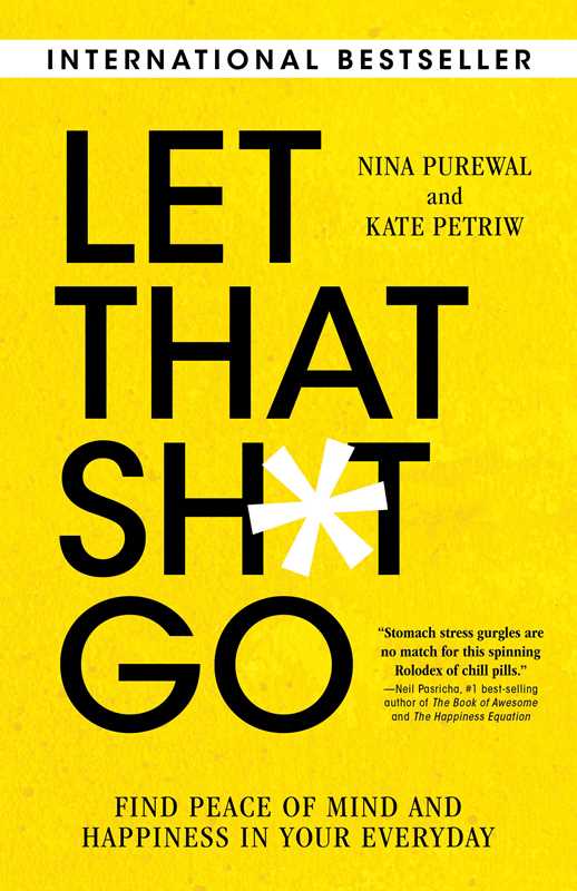 Let That Sh*t Go by Nina Purewal: Paperback