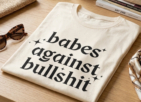 Babes Against Bullshit