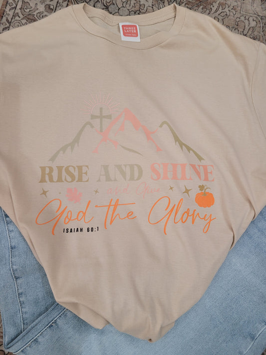 Rise and Shine Tshirt